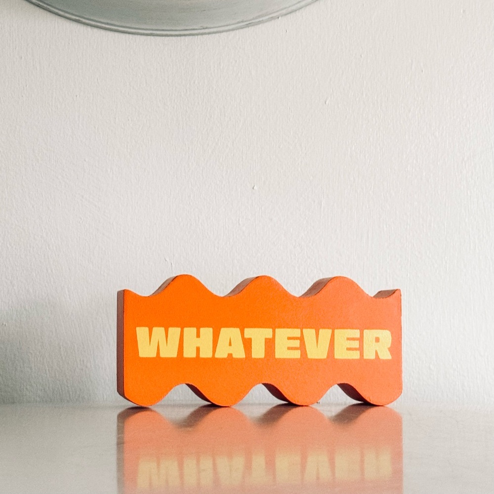 Abstract Whatever Word Sign in Wood, Home Decor Accent, Office Bedroom Bathroom